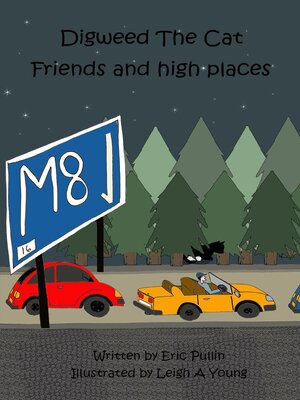 cover image of Digweed the Cat Friends and High Places